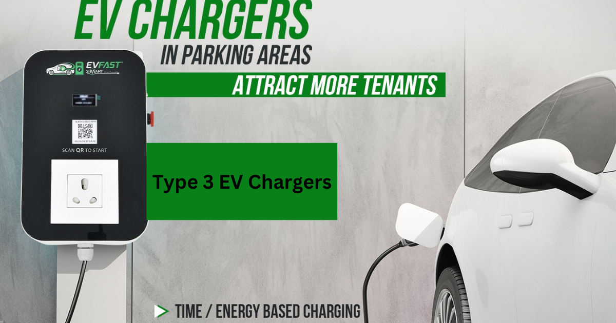 Type 3 EV Chargers